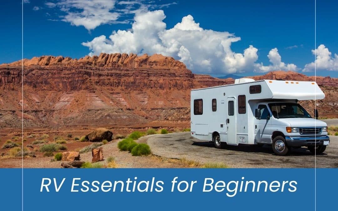 RV Essentials for Beginners